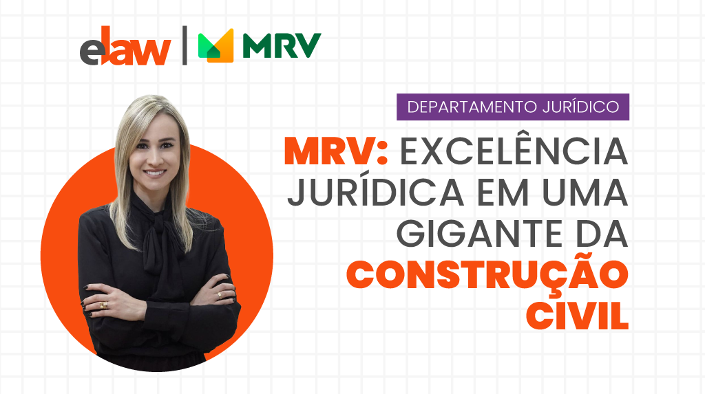 Banner com o título do artigo: "MRV: Excelência jurídica em uma gigante da construção civil"